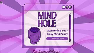 awakening your mind pussy in sissy enthrallment
