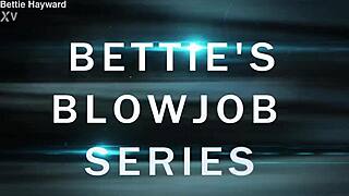 Bettie Hayward's passionate blowjob compilation leaves you breathless.