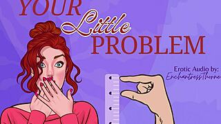 Your Little 18+ Problem - Sph Sensual Humiliation!