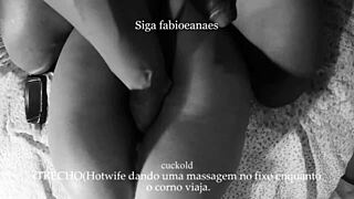 Hotwife Safada Massageando o Pauzão do Fixo Enquanto o Corno Teve que Fazer uma Viagem Ela Filmou Tudo para Ele Trecho