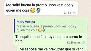 Doña Mary, you sent another WhatsApp, so I filmed under your dress and we hooked up?