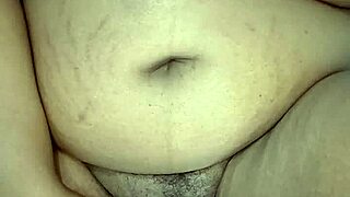 bbw milf closeup wet pussy masturbation with fat belly