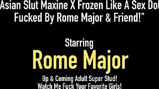 ASIAN SLUT MAXINE X FROZEN LIKE SEX DOLL POUNDED BY ROME MAJOR'S BIG BLACK COCK