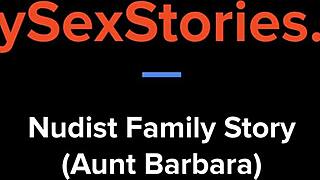 Aunt Barbara's Nudist Beach Tits Masturbation Voyeur Family Tale!