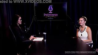 Se de bästa stunderna med Barbara Sol i Preliminares podcast med Bia Hot som blir vild i del 3 på Sheer Red!